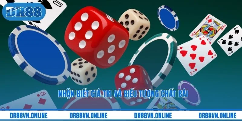 Nhận biết giá trị và biểu tượng chất bài